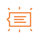 Orange outline icon of a glowing speech bubble with three lines of text